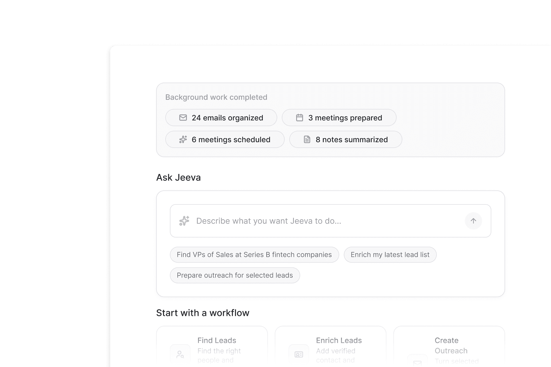 Jeeva’s Home showing background work completed: 24 emails organized, 3 meetings prepared, 6 meetings scheduled and 8 notes summarized, above Ask Jeeva.